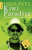 Kiwi Paradise: Reise in ein verdammt gelassenes Land
