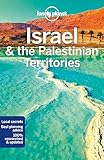 Lonely Planet Israel & the Palestinian Territories 9: Includes Petra (Travel Guide)